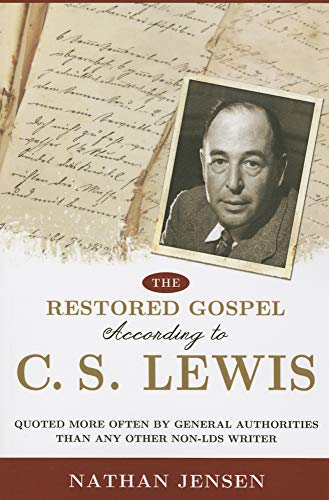 Imagen de archivo de The Restored Gospel According to C.S. Lewis a la venta por -OnTimeBooks-