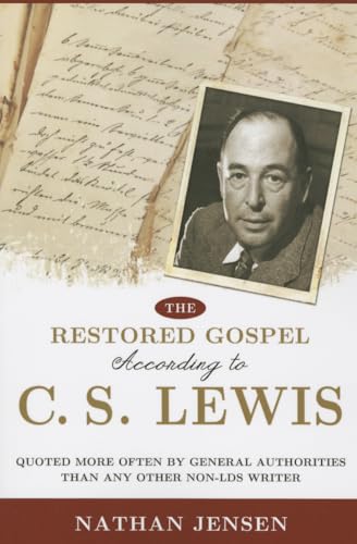 Stock image for The Restored Gospel According to C.S. Lewis for sale by -OnTimeBooks-
