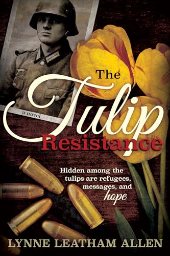 Stock image for The Tulip Resistance for sale by SecondSale