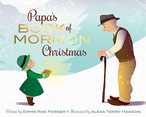Beispielbild fr Papa's Book of Mormon Christmas zum Verkauf von Better World Books