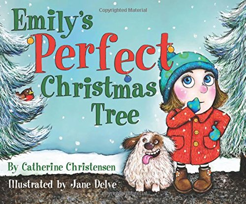 Beispielbild fr Emily's Perfect Christmas Tree zum Verkauf von AwesomeBooks