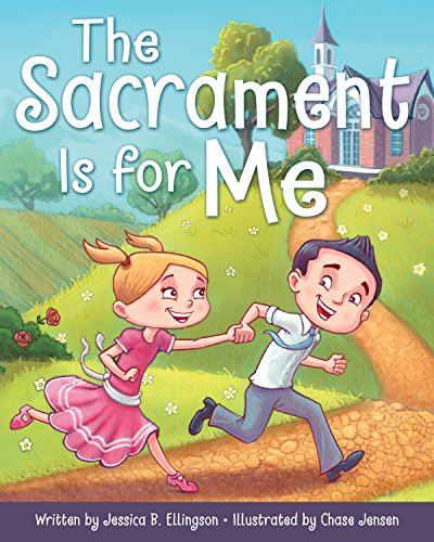 Stock image for The Sacrament Is for Me for sale by SecondSale