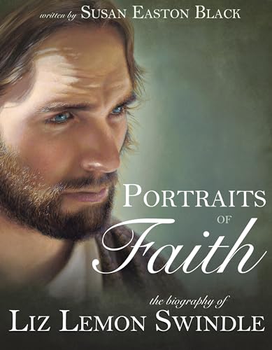 Stock image for Portraits of Faith: The Biography of Liz Lemon Swindle for sale by Gulf Coast Books