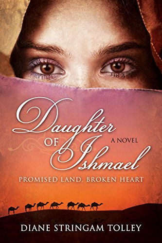 Stock image for Daughter of Ishmael: Promised Land, Broken Heart for sale by ThriftBooks-Dallas