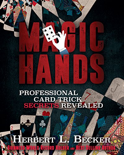 Stock image for Magic Hands : Professional Card Tricks for the Amateur Magician for sale by Better World Books