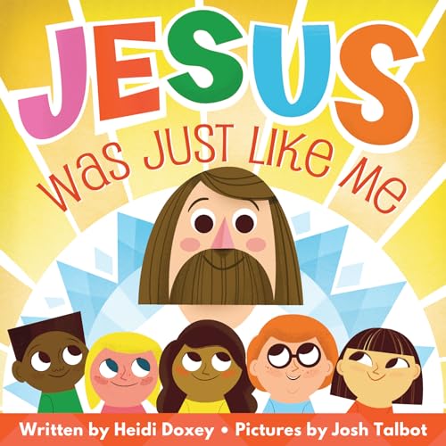 Stock image for Jesus Was Just Like Me for sale by -OnTimeBooks-