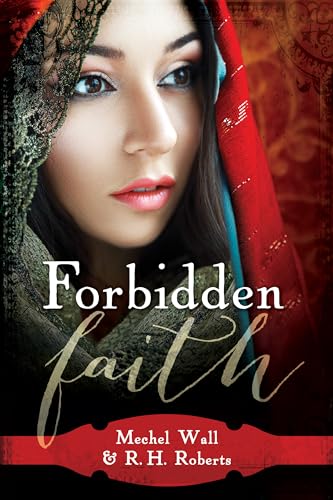 Beispielbild fr Forbidden Faith zum Verkauf von SecondSale