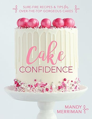 Beispielbild fr Cake Confidence zum Verkauf von Wonder Book