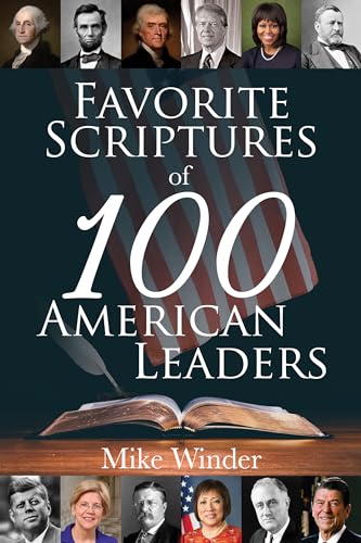 Imagen de archivo de Favorite Scriptures of 100 American Leaders a la venta por Jenson Books Inc