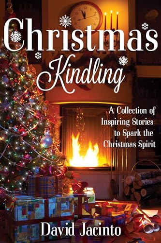 Beispielbild fr Christmas Kindling: A Collection of Inspiring Stories to Spark the Christmas Spirit zum Verkauf von WorldofBooks