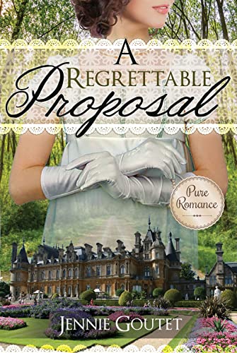 Stock image for A Regrettable Proposal for sale by Dream Books Co.