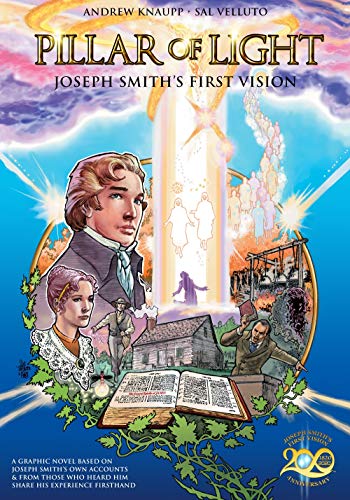 Stock image for Pillar of Light: Joseph Smith's First Vision for sale by SecondSale