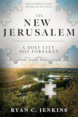 Beispielbild fr The New Jerusalem: A Holy City Not Forsaken zum Verkauf von Irish Booksellers
