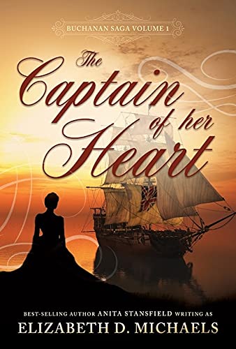 9781462142088: The Captian of Her Heart (Buchanan Saga Book 1)