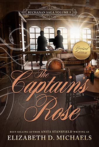 Imagen de archivo de The Captain's Rose (Buchanan, 5) a la venta por Books Unplugged
