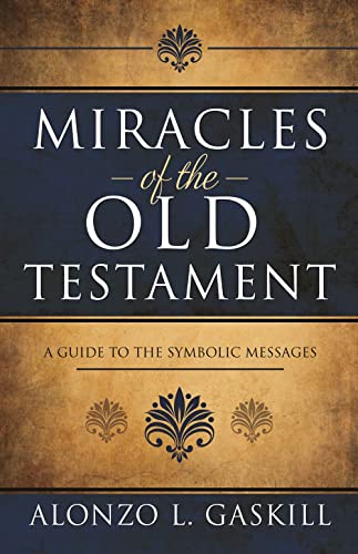 Stock image for Miracles of the Old Testament for sale by SecondSale