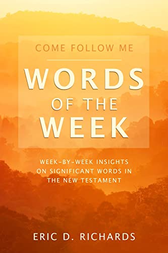 Beispielbild fr Come Follow Me Words of the Week zum Verkauf von Blackwell's