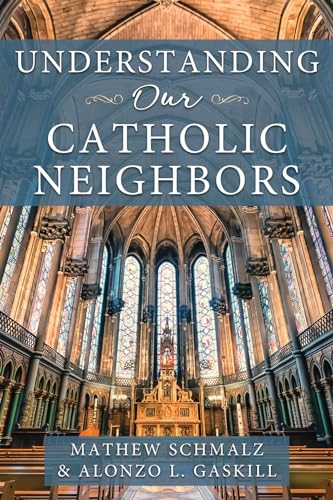 Stock image for Understanding Our Catholic Neighbors for sale by Lakeside Books