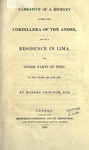 9781462220977: Narrative of a Journey Across the Cordillera of the Andes: and of a Residence in Lima and Other Parts f Peru, in the Years 1823 and 1824