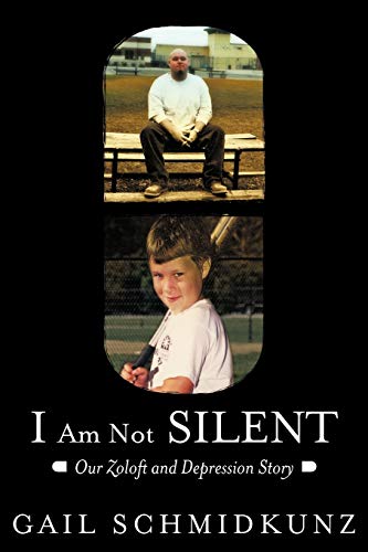 Beispielbild fr I Am Not Silent: Our Zoloft and Depression Story zum Verkauf von ThriftBooks-Dallas