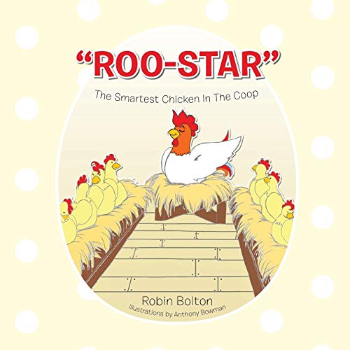 Imagen de archivo de RooStar The Smartest Chicken in the Coop a la venta por PBShop.store US