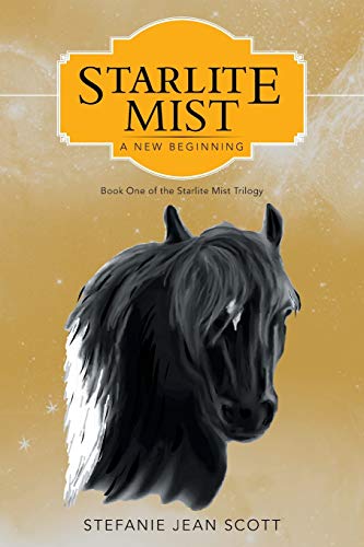 Imagen de archivo de Starlite Mist: A New Beginning a la venta por Red's Corner LLC
