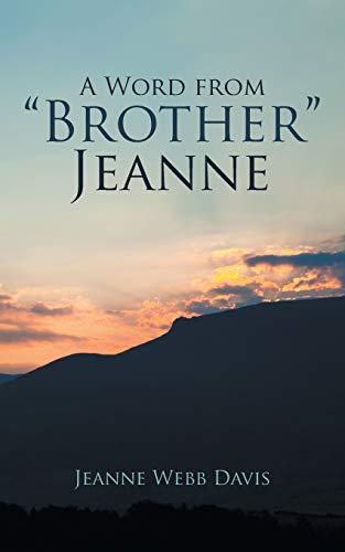 Stock image for A Word from Brother Jeanne for sale by PBShop.store US