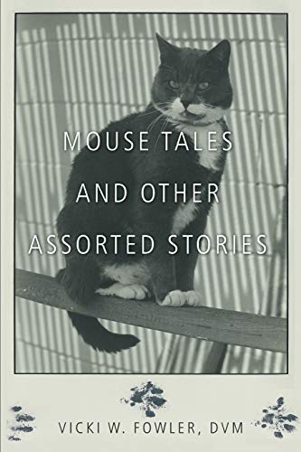 Beispielbild fr Mouse Tales and Other Assorted Stories zum Verkauf von SecondSale