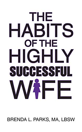 9781462408962: The Habits of the Highly Successful Wife