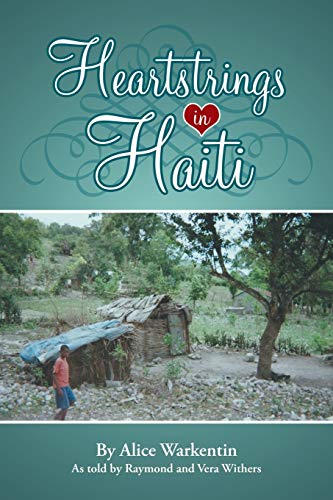 Beispielbild fr Heartstrings in Haiti zum Verkauf von Bookmonger.Ltd