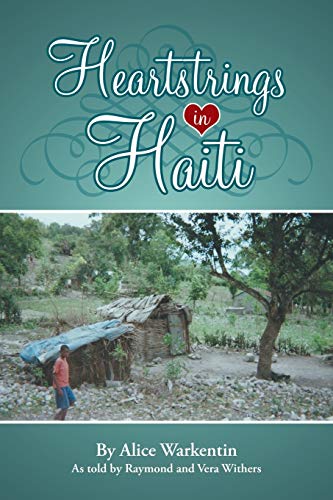 Stock image for Heartstrings in Haiti for sale by Bookmonger.Ltd