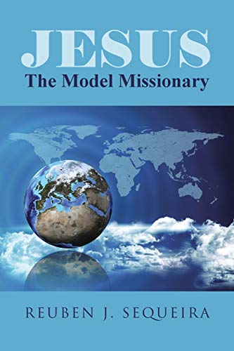 Beispielbild fr Jesus : The Model Missionary zum Verkauf von Buchpark