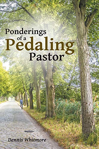 Stock image for Ponderings of a Pedaling Pastor for sale by Wonder Book