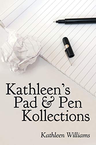 Beispielbild fr Kathleen's Pad & Pen Kollections zum Verkauf von Bookmonger.Ltd