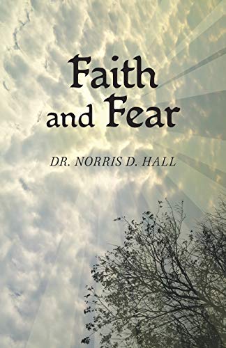 Beispielbild fr Faith and Fear zum Verkauf von Buchpark