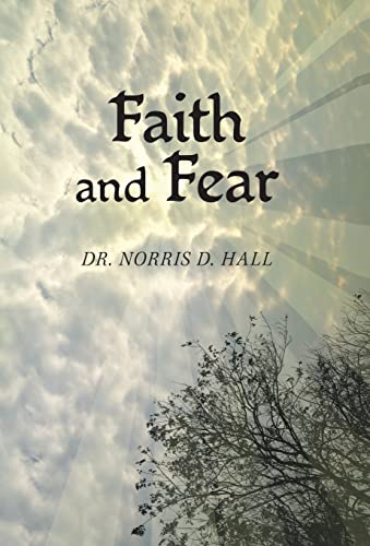 Beispielbild fr Faith and Fear zum Verkauf von WorldofBooks