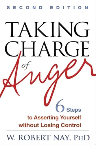 Beispielbild fr Taking Charge of Anger : Six Steps to Asserting Yourself Without Losing Control zum Verkauf von Better World Books