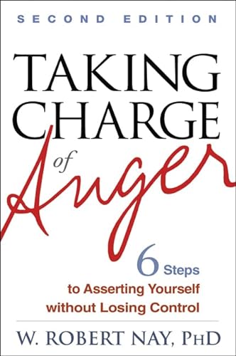 Stock image for Taking Charge of Anger: Six Steps to Asserting Yourself without Losing Control for sale by Zoom Books Company