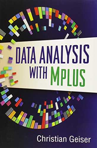 9781462502455: Data Analysis with Mplus (Methodology in the Social Sciences)