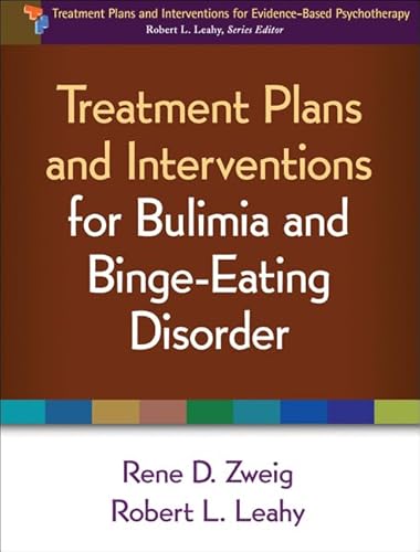 Stock image for Treatment Plans and Interventions for Bulimia and Binge-Eating Disorder (Treatment Plans and Interventions for Evidence-Based Psychotherapy Series) for sale by Goodwill of Colorado