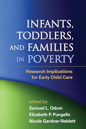 Beispielbild fr Infants, Toddlers, and Families in Poverty zum Verkauf von Blackwell's