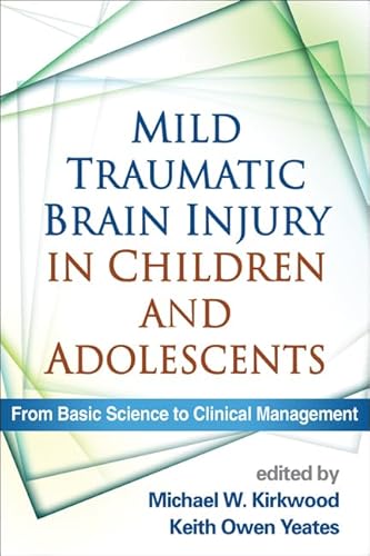 Beispielbild fr Mild Traumatic Brain Injury in Children and Adolescents zum Verkauf von Blackwell's