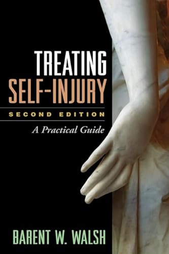 9781462505395: Treating Self-Injury: A Practical Guide