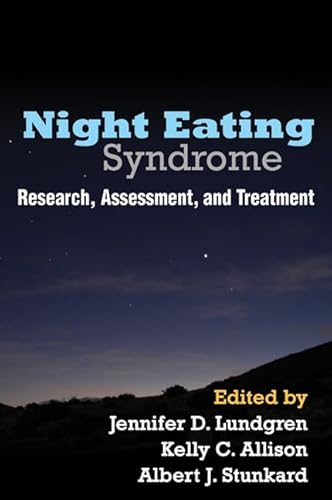 9781462506309: Night Eating Syndrome: Research, Assessment, and Treatment