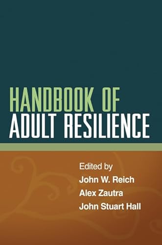 Beispielbild fr Handbook of Adult Resilience zum Verkauf von BooksRun