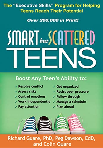 Stock image for Smart but Scattered Teens : The "Executive Skills" Program for Helping Teens Reach Their Potential for sale by Better World Books