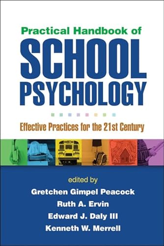 Stock image for Practical Handbook of School Psychology: Effective Practices for the 21st Century for sale by SecondSale