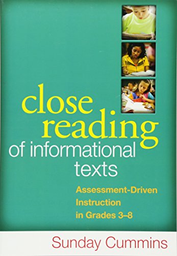Beispielbild fr Close Reading of Informational Texts : Assessment-Driven Instruction in Grades 3-8 zum Verkauf von Better World Books