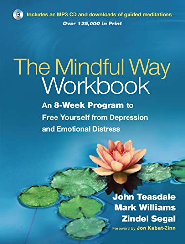 Imagen de archivo de The Mindful Way Workbook: An 8-Week Program to Free Yourself from Depression and Emotional Distress a la venta por HPB-Red