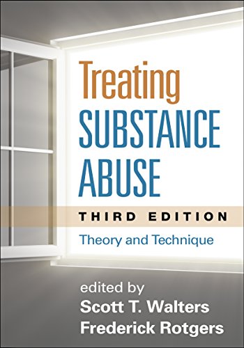 9781462513512: Treating Substance Abuse, Third Edition: Theory and Technique